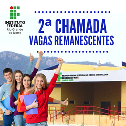 #10579 Campus divulga 2ª CHAMADA DOS CURSOS TÉCNICOS INTEGRADOS