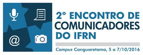 Comunicação integrada na pauta dos comunicadores do IFRN