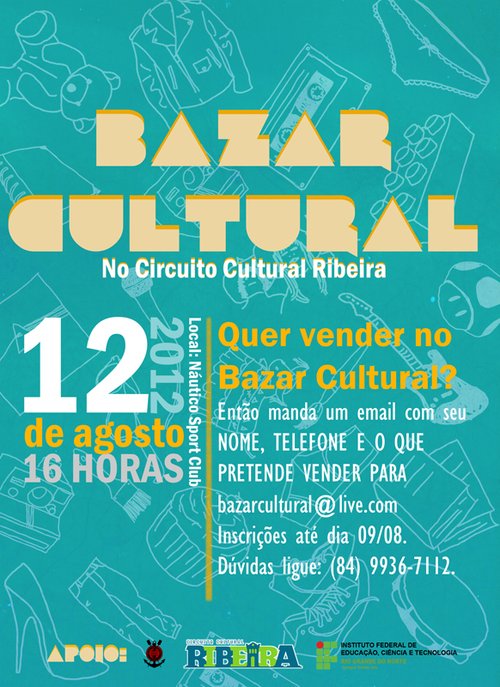 Bazar Cultural integrará programação das próximas edições do Circuito Ribeira