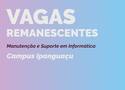 Os candidatos convocados deverão comparecer a secretaria do campus Ipanguaçu entre os dias 14 e 15 de Agosto