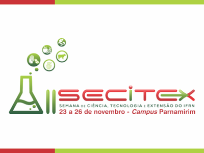 Neste ano, a Secitex será realizada no Campus Parnamirim do IFRN