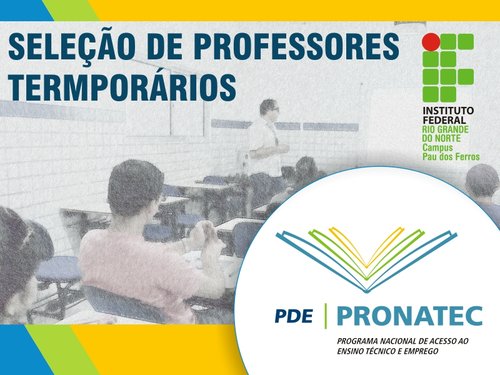 Candidatos selecionados atuarão como docentes de cursos FIC do Pronatec