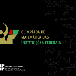 #54527 Olimpíada de Matemática das Instituições Federais recebe inscrições