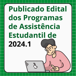 Editais_assistencia_2024.1-26ae8305760341c1a8bb5dbabce4a13c