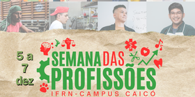 Semana das profissões do campus Caicó