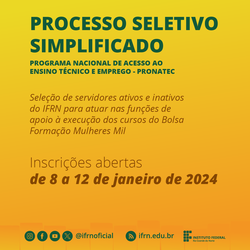 Processo Seletivo - Servidores para o Mulheres Mil - Campus Natal-Centro Histórico (2024)