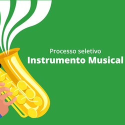 Processo Seletivo - Instrumento Musical