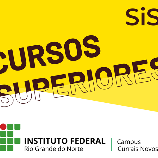 #44831 Divulgado Edital Nº. 04/2020-DG/CN-IFRN, que torna públicas as vagas remanescentes para os Cursos Superiores de Graduação via Sistema de Seleção Unificada (SiSU), no âmbito do Campus Currais Novos