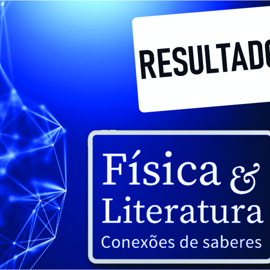#10010 Divulgado resultado de seleção para oficinas de Física & Literatura