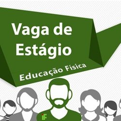 #10035 Campus Caicó faz seleção para Estagiário de Educação Física