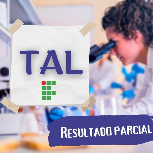#10098 Campus divulga resultado final do TAL