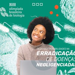 #10111 Últimos dias para se inscrever nas Olimpíadas Brasileiras de Biologia
