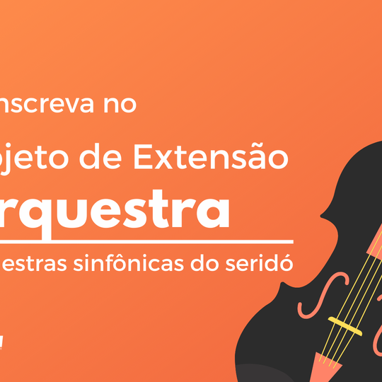 #10143 Inscrições abertas para projeto Orquestras