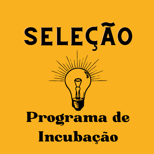 #10212 Prorrogadas as inscrições para o Programa de Incubação