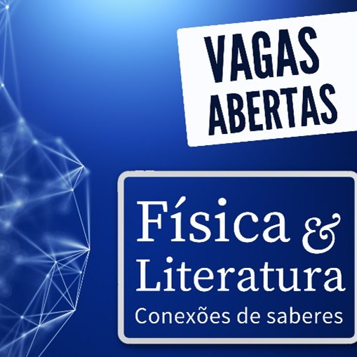 #10249 Vagas para oficina de Física & Literatura