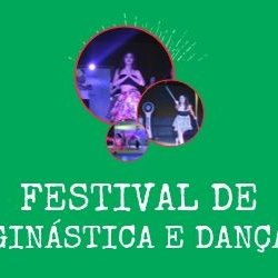 #10343 VI Edição do Festival de Dança e Ginástica surpreende os expectadores