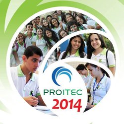 #10420 Inscrições abertas para o PROITEC 2014