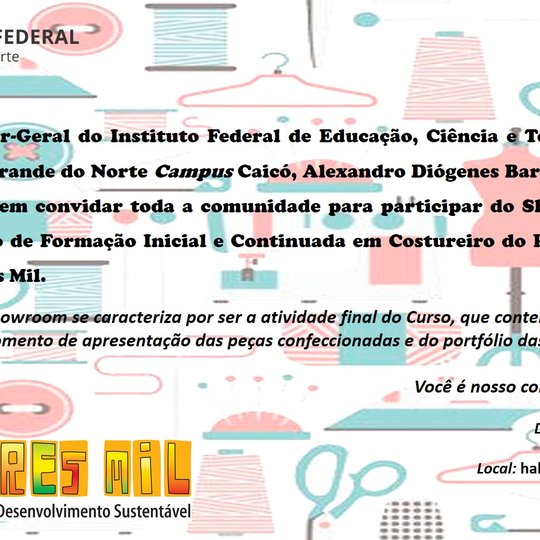 #10423 Equipe do Programa Mulheres Mil convida toda a comunidade para Showroom 