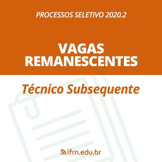 #10434 IFRN divulga resultado de seleção para cursos técnicos subsequentes ofertados em 2020.2 