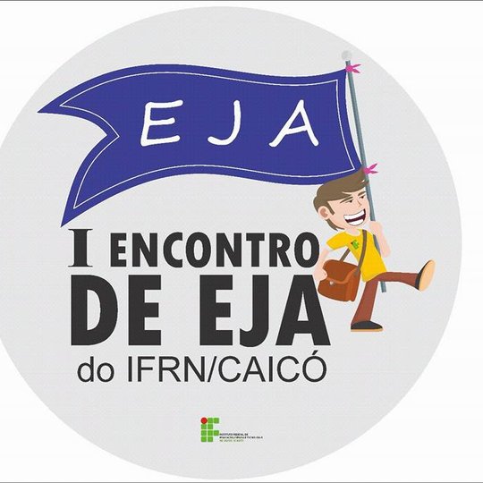 #10478 I Encontro de EJA do IFRN campus Caicó