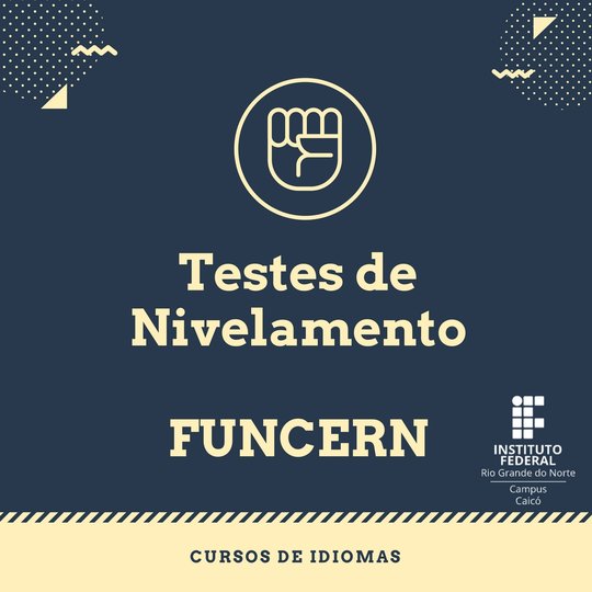#10508 Cursos de Idiomas da FUNCERN abre inscrições para testes de nivelamento