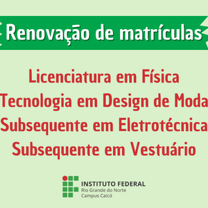 #10622 Começou o período de renovação de matrículas para os alunos da graduação e dos cursos subsequentes