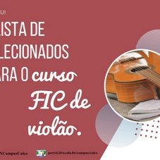 #10668 Curso FIC de Iniciação ao Violão - Lista dos selecionados