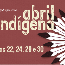 #10783 IFRN promove Abril Indígena