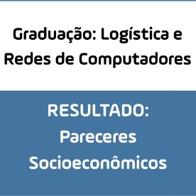 #10833 Campus divulga pareceres socioeconômicos para cursos de graduação via Enem