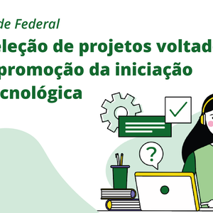 #10900 Edital da Rede Federal seleciona 60 projetos