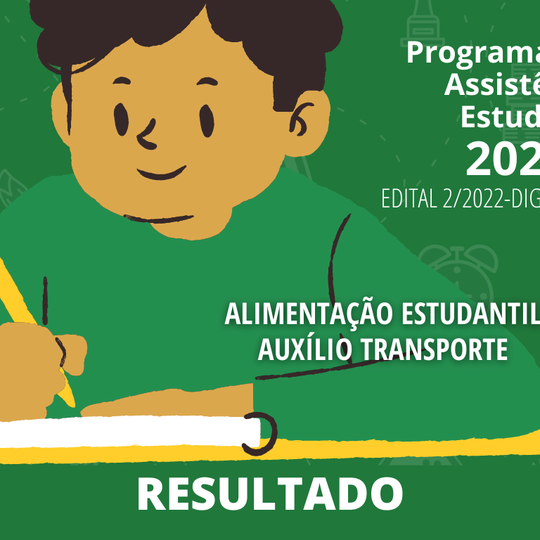 #10926 Adiado o resultado da seleção para os programas de assistência estudantil
