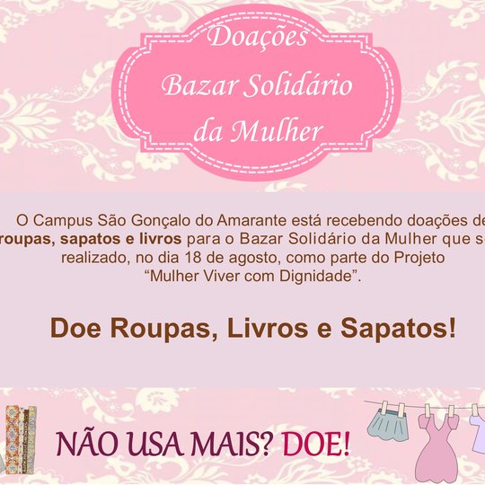 #10937 Campus recebe donativos para o Bazar Solidário da Mulher
