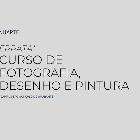 #10962 Publicada errata referente aos cursos de Desenho, Pintura e Fotografia