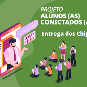 #10967 Campus SGA entrega chips do Projeto Aluno(as) Conectados(as)
