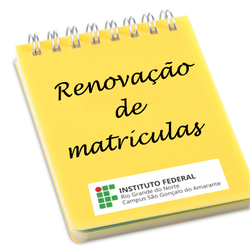 #10980 Campus informa 2ª chamada de renovação de matrículas 2019.2