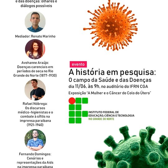 #11093 Campus realiza Evento intitulado A história em pesquisa: o campo da Saúde e das Doenças