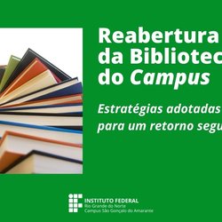 #11094 Direção Acadêmica orienta sobre reabertura da Biblioteca do Campus
