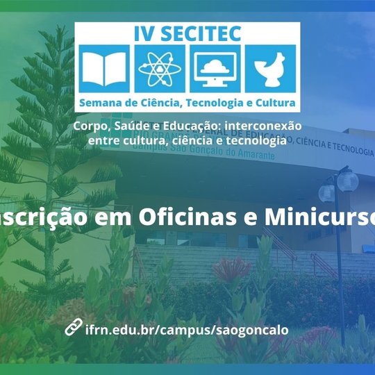 #11207 Secitec 2021: abertas inscrições em oficinas e minicursos