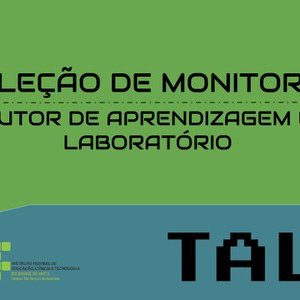 #11229 Retificado Edital para seleção de alunos para Tutoria de Aprendizagem e Laboratório – TAL