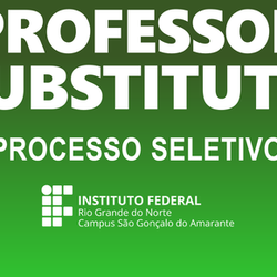 #11281 Processo seletivo simplificado de Professor Substituto: Nota informativa