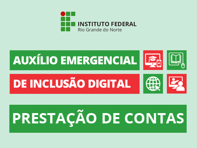Alunos devem encaminhar nota ou cupom fiscal para o e-mail auxiliodigital.sga@ifrn.edu.br