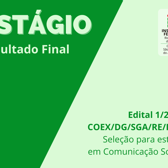 #11405 Comunicação Social: divulgado o resultado final da seleção de estágio