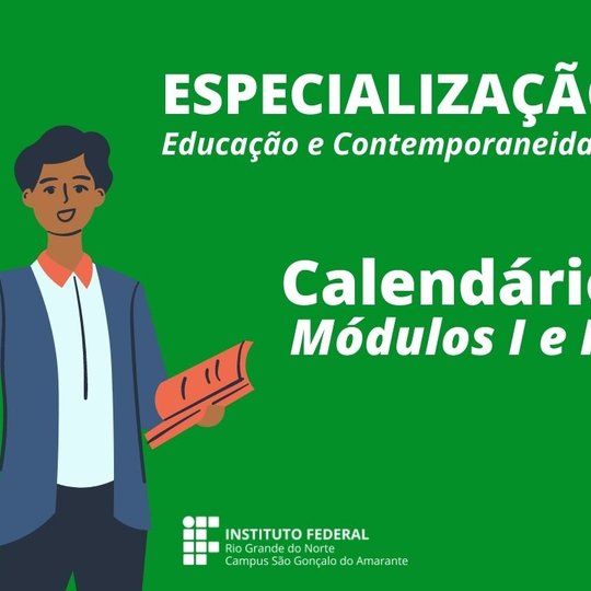 #11520 Especialização em Educação e Contemporaneidade divulga o calendário dos módulos I e II