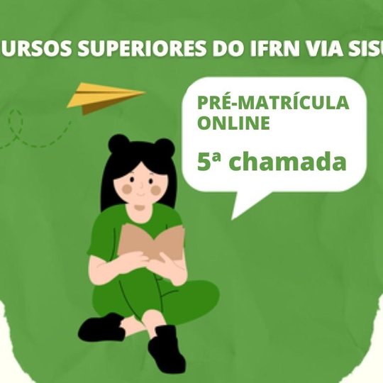 #11542 Divulgada 5ª chamada de vagas remanescentes Sisu para o semestre 2022.1