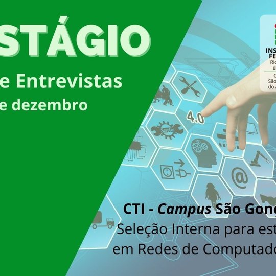 #11627 Estágio em redes de computadores: divulgada lista de convocados para a fase de entrevistas