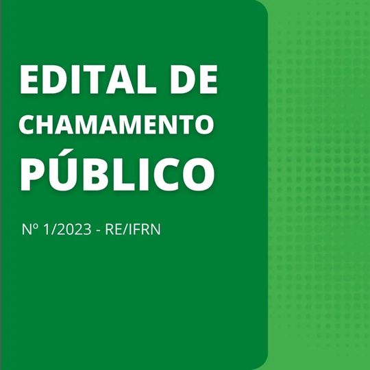 #11645 IFRN divulga chamada pública voltada para instituições privadas