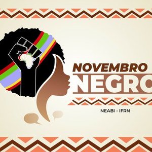 #11660 IFRN promove o Novembro Negro