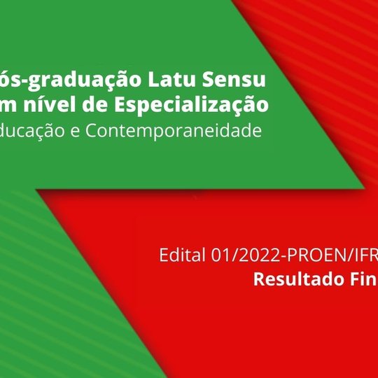 #11702 Divulgado Resultado Final da Especialização em Educação e Contemporaneidade