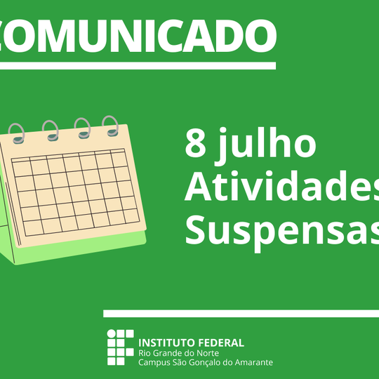 #11704 Comunicado: atividades suspensas nesta sexta, 8 de julho