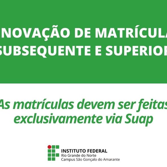 #11774 2ª chamada: Renovação de Matrículas para cursos Técnico Subsequente e Superiores, semestre 2021.2